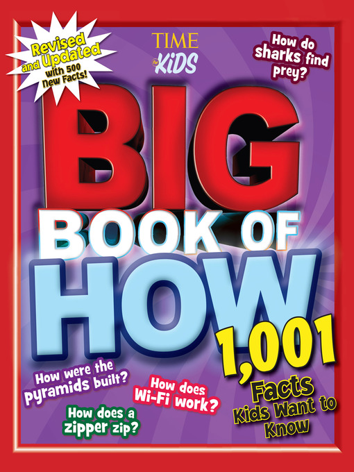 Title details for Big Book of How by The Editors of TIME for Kids - Available